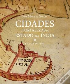 Cidades e Fortalezas do Estado da Índia