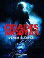 Cidades Mortas - Preview