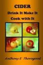 Cider Drink It Make It Cook With It: Rev - Preview