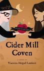 Cider Mill Coven - Preview