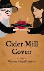 Cider Mill Coven - Preview