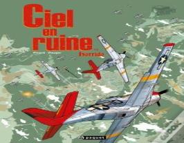 Ciel En Ruine Tome 3 : Horrido