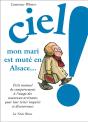 Ciel ! Mon Mari Est Mute En Alsace... - Preview