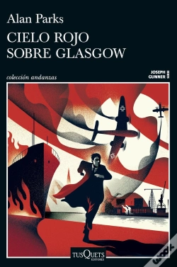 Capa do artigo Cielo Rojo Sobre Glasgow (Serie Joseph Gunner 1)