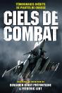 Ciels De Combat : Témoignages Inédits De Pilotes De Chasse - Preview