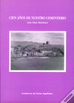Capa do artigo Cien Años De Nuestro Cementerio