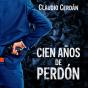 Cien Años De Perdón - Preview