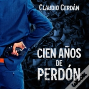 Capa do artigo Cien Años De Perdón