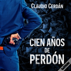 Capa do artigo Cien Años De Perdón