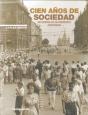 Cien Años De Sociedad - Preview