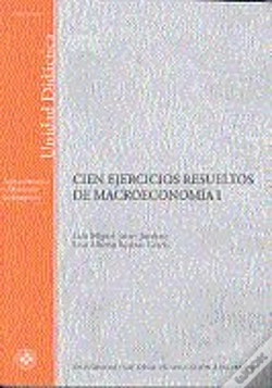 Capa do artigo Cien Ejercicios Resueltos De Macroeconom¡A I