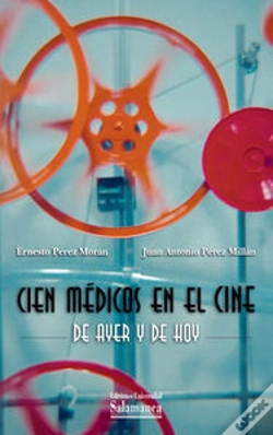 Capa do artigo Cien Médicos En El Cine De Ayer Y De Hoy