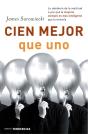 Cien Mejor Que Uno - Preview