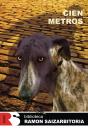 Cien Metros - Preview