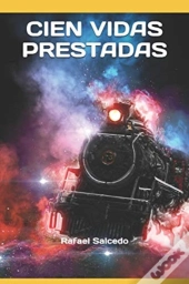 Cien Vidas Prestadas