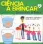 Ciência a Brincar 2 - Preview