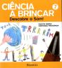 Ciência a Brincar 7 - Preview