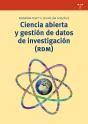 Ciencia Abierta Y Gestión De Datos De Investigación (Rdm) - Preview