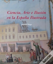 Capa do artigo Ciencia, Arte E Ilusión En La España Ilustrada