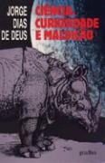 Ciência, Curiosidade e Maldição