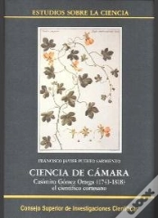 Capa do artigo Ciencia De Cámara, Casimiro Gómez Ortega (1745-1818)