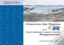 Ciencia De Datos Con R Aprendizaje Supervisado