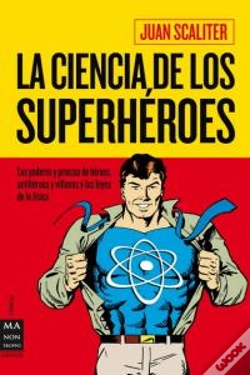 Capa do artigo Ciencia De Los Superhéroes, La