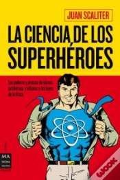 Capa do artigo Ciencia De Los Superhéroes, La