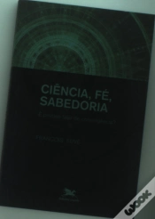 Capa do artigo Ciência, Fé, Sabedoria