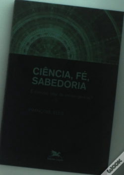 Capa do artigo Ciência, Fé, Sabedoria