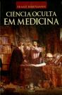 Ciência Oculta Em Medicina - Preview