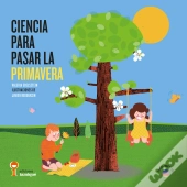 Ciencia Para Pasar La Primavera