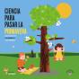 Ciencia Para Pasar La Primavera - Preview