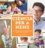 Ciencia Per  A Nens. Activitats Enfamilia  - Preview