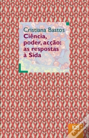 Capa do artigo Ciência, Poder, Acção: As respostas à Sida