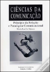 Ciências da Comunicação - Princípio da Relação e Paradigma Comunicacional