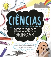 Capa do artigo Ciências: Descobre a Brincar