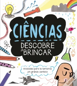 Capa do artigo Ciências: Descobre a Brincar
