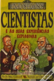Capa do artigo Cientistas e as Suas Experiências Explosivas