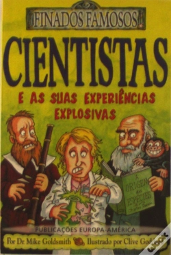 Capa do artigo Cientistas e as Suas Experiências Explosivas