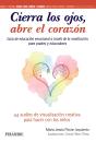 Cierra Los Ojos, Abre El Corazon - Preview
