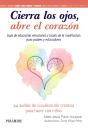 Cierra Los Ojos, Abre El Corazón - Preview