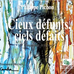 Capa do artigo Cieux Défunts, Ciels Défaits : Fragments & Versets