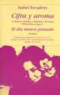 Cifra Y Aroma: El Día Menos Pensado - Preview