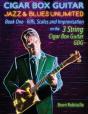 Cigar Box Guitar Jazz & Blues Unlimited - Book One 3 String - Preview