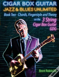Capa do artigo Cigar Box Guitar Jazz & Blues Unlimited Book Two 3 String