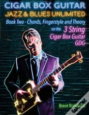 Capa do artigo Cigar Box Guitar Jazz & Blues Unlimited Book Two 3 String