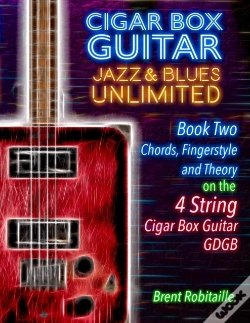 Capa do artigo Cigar Box Guitar Jazz & Blues Unlimited Book Two 4 String