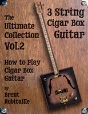 Cigar Box Guitar - The Ultimate Collection Volume Two - Preview