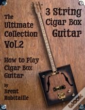 Capa do artigo Cigar Box Guitar - The Ultimate Collection Volume Two
